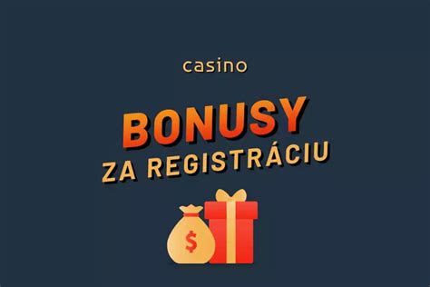 bonus za registraci casino